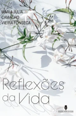 Reflexões da Vida