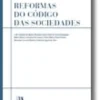 Reformas do Código das Sociedades (N.º 3 da Colecção)