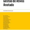 Regime da Gestão de Ativos Anotado