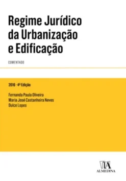 Regime Jurídico da Urbanização e Edificação - Comentado