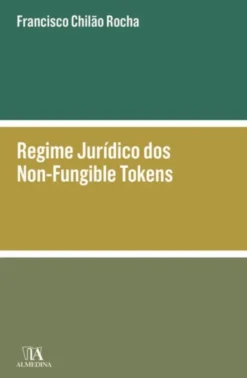 Regime Jurídico dos Non-Fungible Tokens
