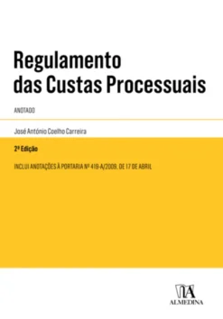 Regulamento das Custas Processuais - 2ª Edição