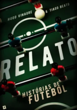 Relato - Histórias de Futebol