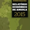 Relatório Económico de Angola 2015