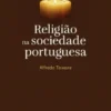 Religião na Sociedade Portuguesa