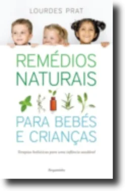 Remédios Naturais para Bebés e Crianças