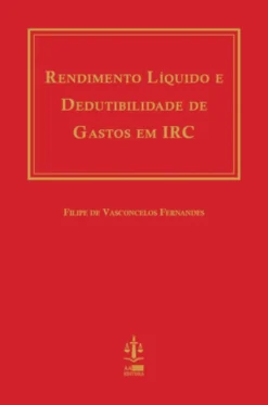 Rendimento Líquido e Dedutibilidade de Gastos em IRC