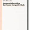 Resíduos Industriais e Ganhos de Competitividade
