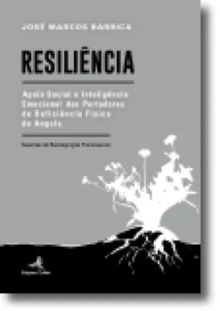Resiliência: Apoio Social e Inteligência Emocional dos Portadores de Deficiência