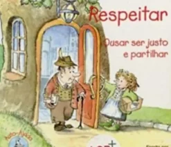 Respeitar - Ousar ser justo e partilhar