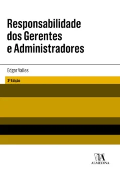 Responsabilidade dos Gerentes e Administradores