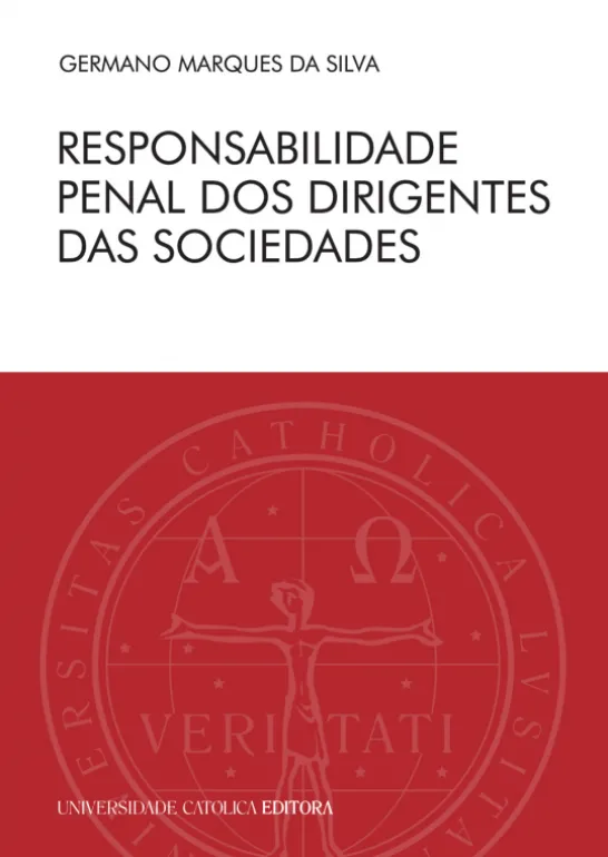 Responsabilidade Penal dos Dirigentes das Sociedades