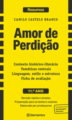 Resumos - Amor de Perdição, de Camilo Castelo Branco - 11.º Ano