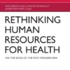 Rethinking Human Resources for health - On the edge of the Post-Modern Era