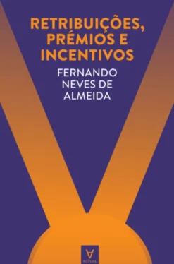 Retribuições, Prémios e Incentivos