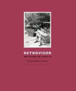 Retrovisor - Um Álbum de Família