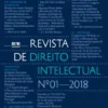 Revista de Direito Intelectual n.º 1 - 2018