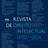 Revista de Direito Intelectual - N.º 2 - 2024