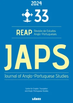 Revista de Estudos Anglo-Portugueses - REAP/JAPS - N.º 33 - 2024