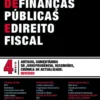 Revista de Finanças Públicas e Direito Fiscal - Ano XI - Número 4 - Inverno