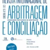 Revista Internacional de Arbitragem e Conciliação - Nº 20 - 2023