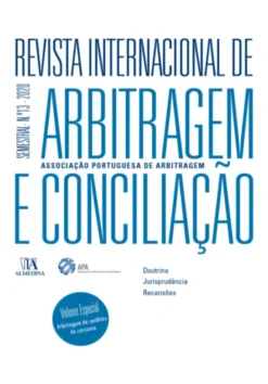 Revista Internacional de Arbitragem e Conciliação - Nº 13 - 2020