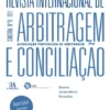 Revista Internacional de Arbitragem e Conciliação - Nº 16 - 2021