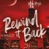Rewind It Back - A Última Canção