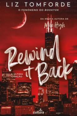 Rewind It Back - A Última Canção