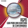 RGPD - Guia para uma Auditoria de Conformidade - Dados, Privacidade, Implementação, Controlo, Compliance