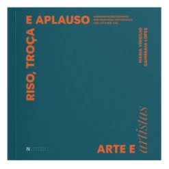 Riso, Troça e Aplauso