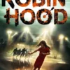 Robin Hood - Prisões, Lanchas & Festas