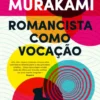 Romancista Como Vocação