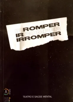 Romper - Teatro e Saúde Mental