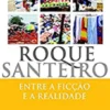 Roque Santeiro - Entre a Ficção e a Realidade