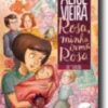 Rosa, Minha Irmã Rosa
