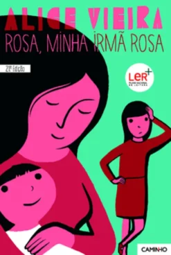 Rosa, Minha Irmã Rosa