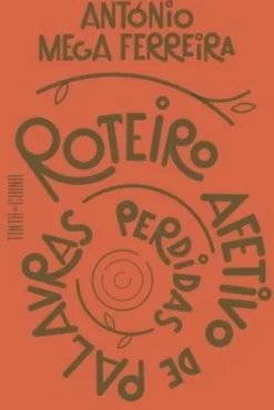 Roteiro Afetivo de Palavras Perdidas