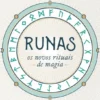 Runas - Os Novos Rituais de Magia