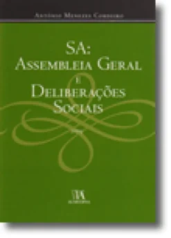 SA: Assembleia Geral e Deliberações Sociais
