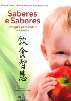 Saberes e Sabores - Um Guia para Nutrir a Família