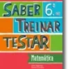 Saber, Treinar, Testar - Matemática 6.º Ano