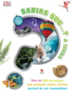 Sabias Que…? A Terra