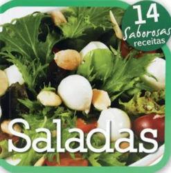 Saborosas Receitas: Saladas