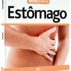 Saúde Prática: Estômago