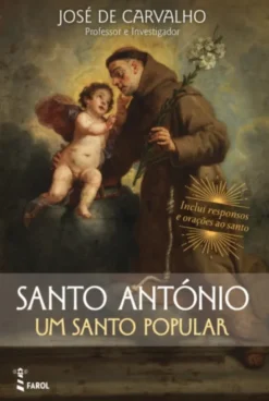 Santo António: Um Santo Popular