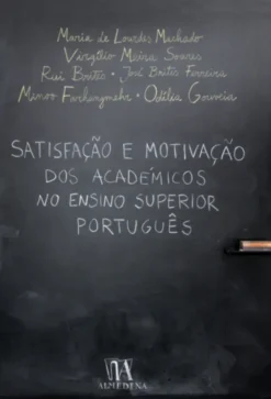 Satisfação profissional e Motivação dos Académicos no Ensino Superior Português