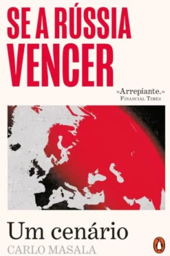 Se a Rússia Vencer - Um Cenário
