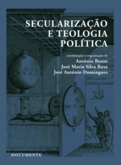 Secularização e Teologia Política