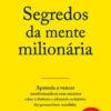 Segredos da Mente Milionária